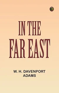 In the Far East