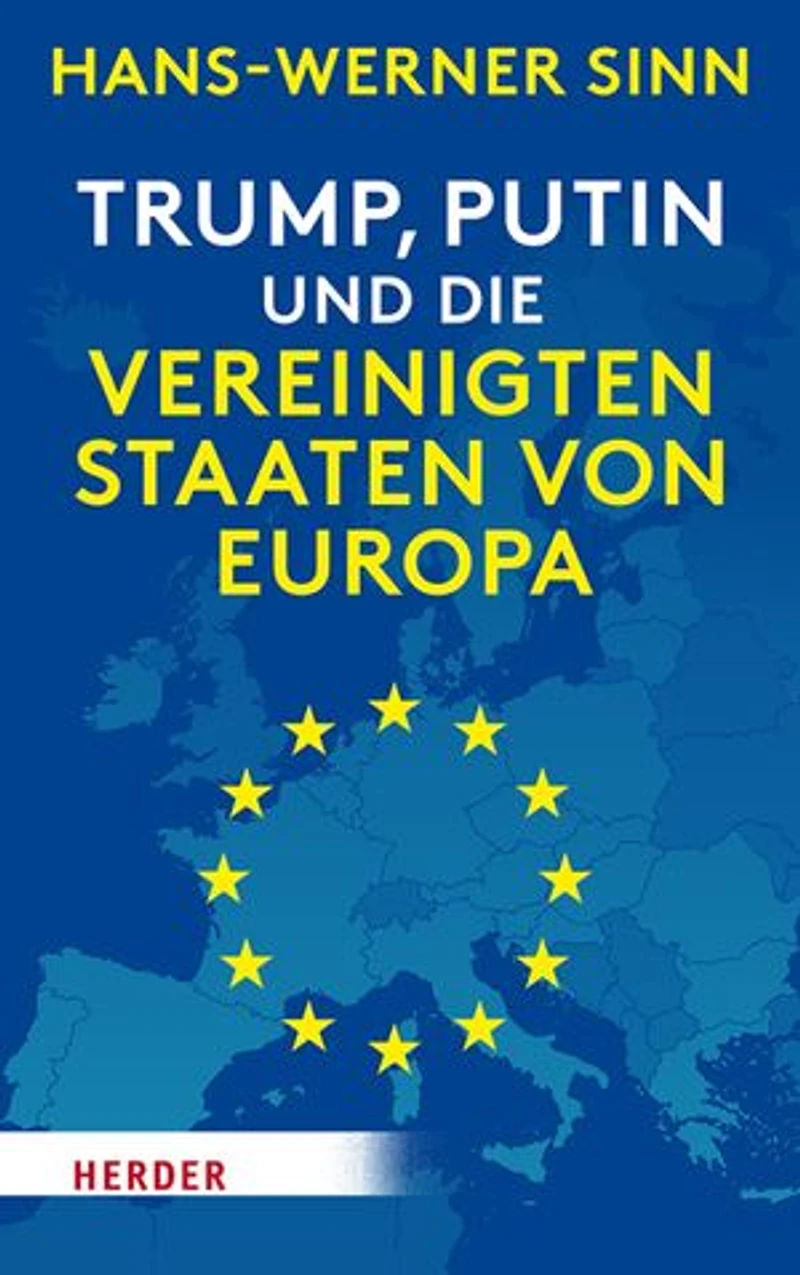 Trump, Putin und die Vereinigten Staaten von Europa