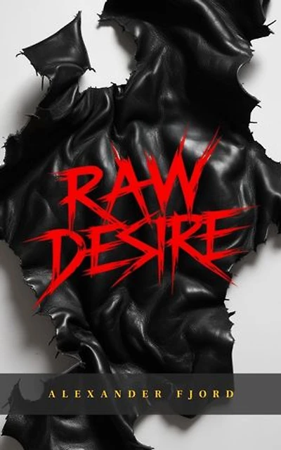 Raw Desire