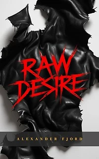 Raw Desire