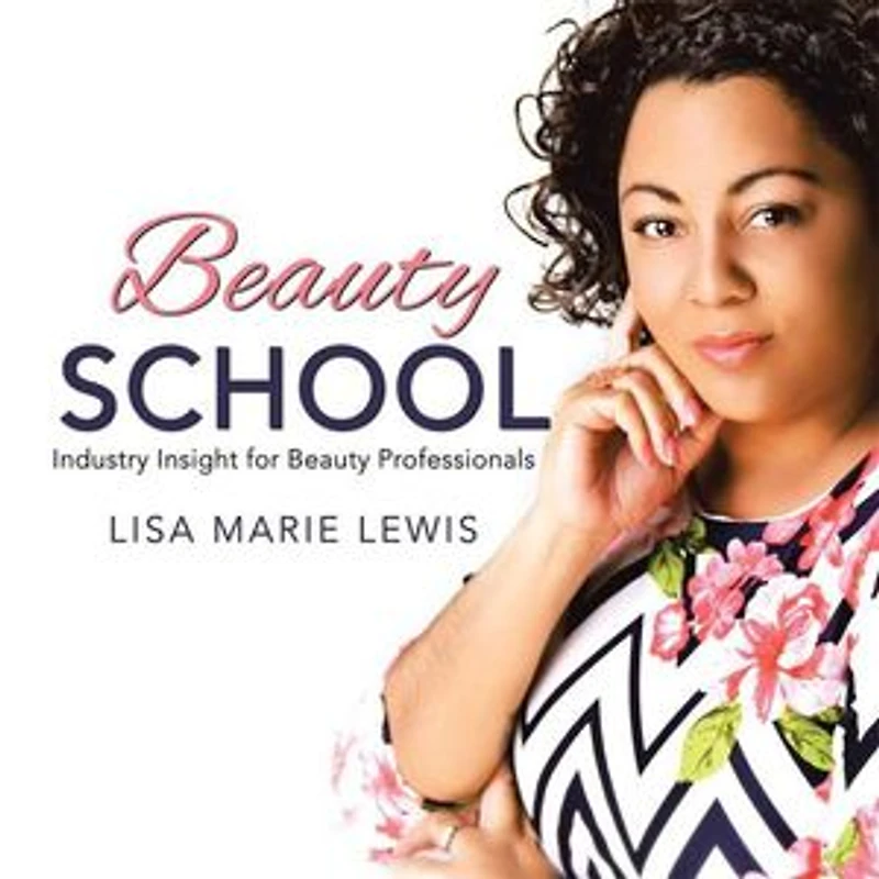 Beauty School: Industry Insight for Professionals