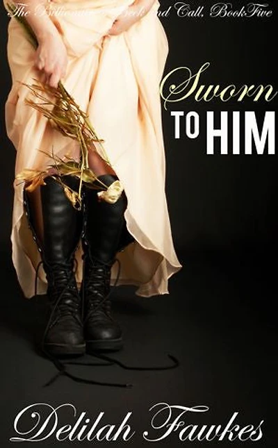 Sworn to Him