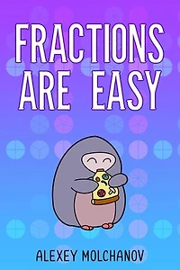 Fractions Are Easy