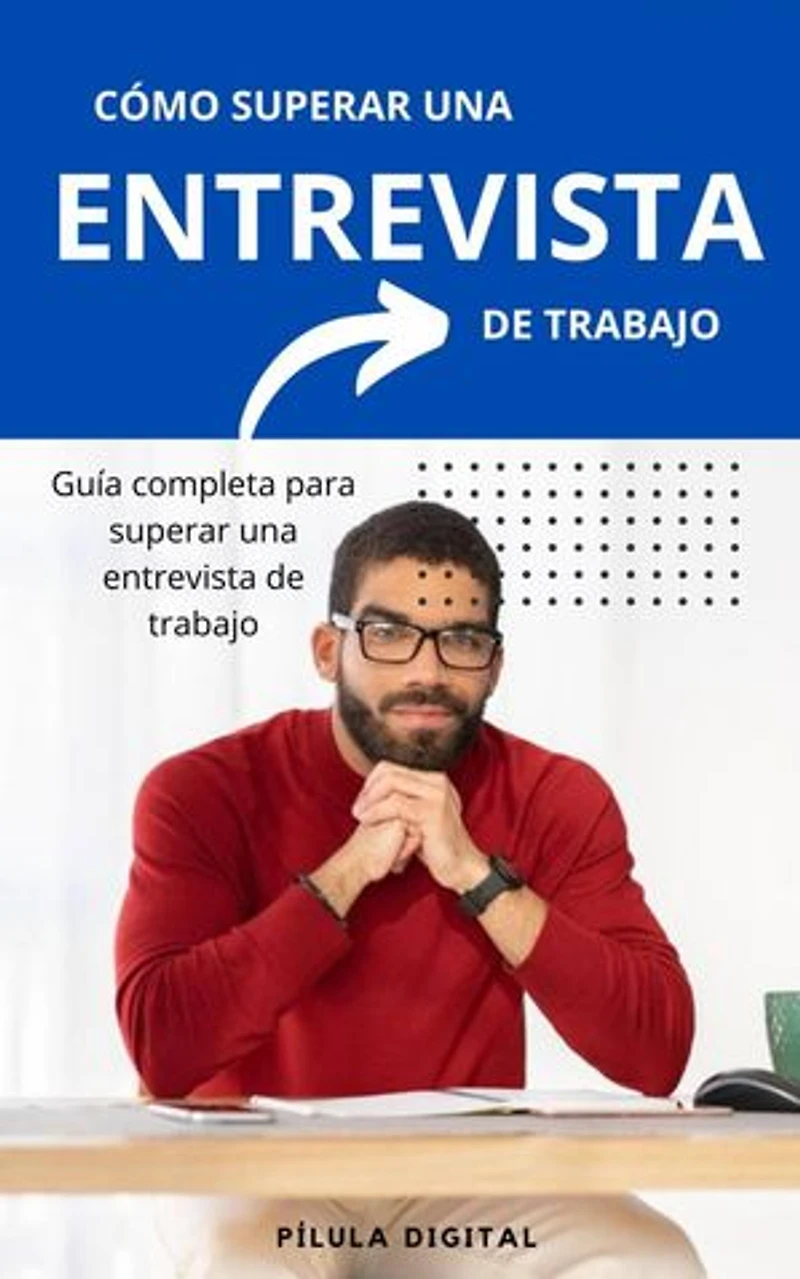 Cómo superar una entrevista de trabajo