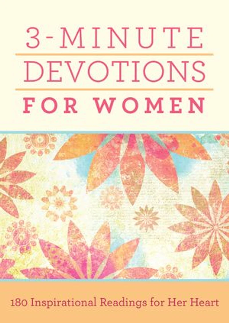 3-Minute Devotions for Women Large Print: 180 Inspirational Readings Her Heart