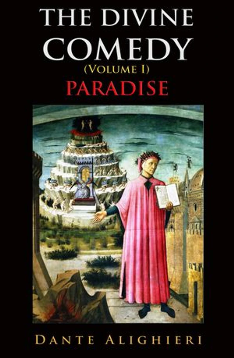 The Divine Comedy (Volume I): Paradise