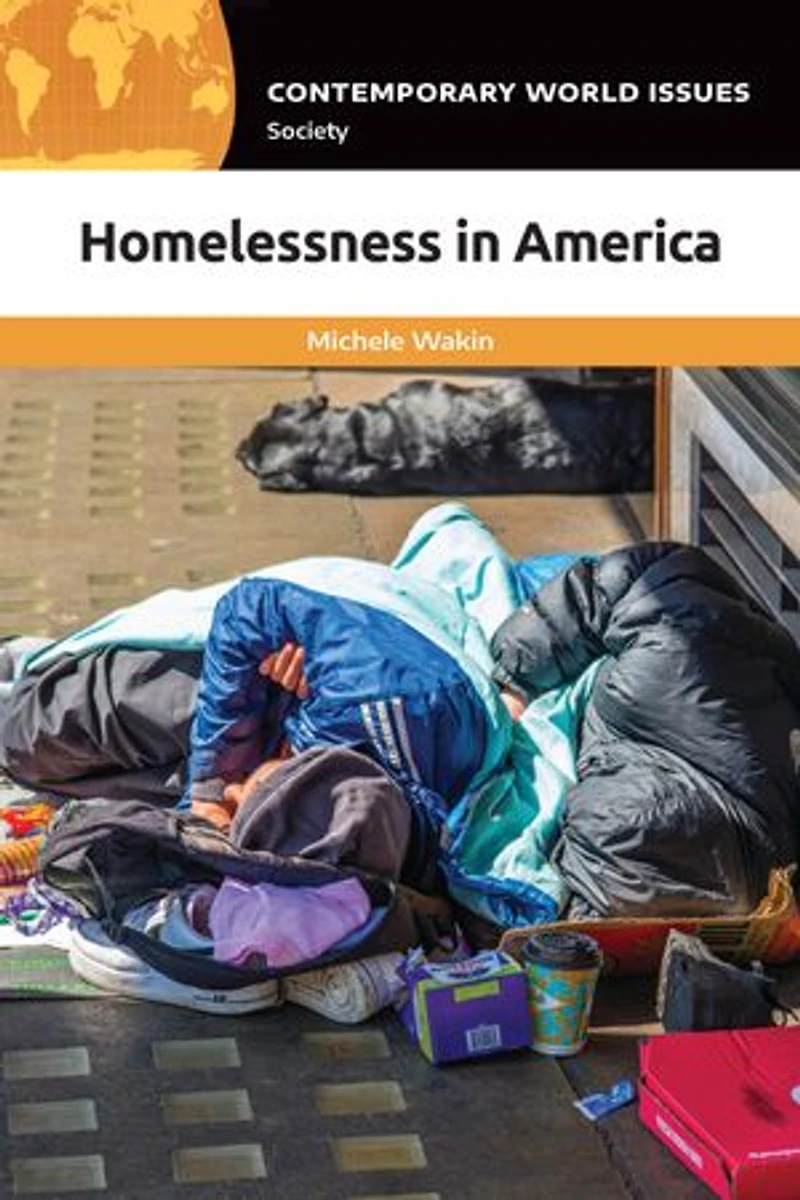 Homelessness America: A Reference Handbook