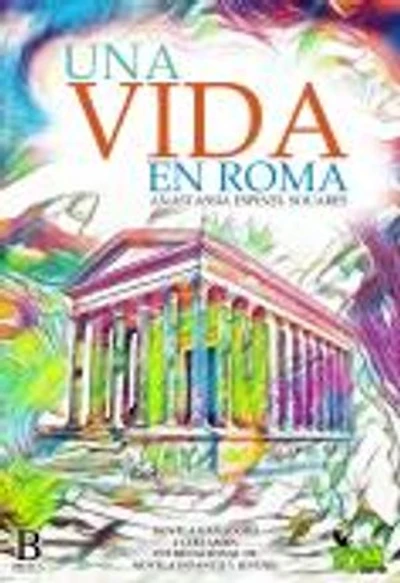 Una vida en Roma