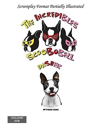 The Incredibles Scoobobell Dasher: The Incredibles Scoobobell Series, #108