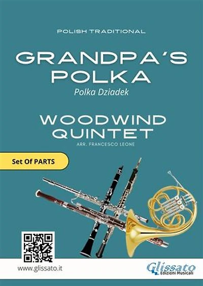 Woodwind Quintet / Ensemble Sheet Music "Grandpa's Polka" (set of parts)