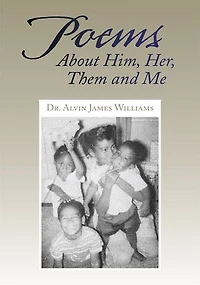 Poems About Him, Her, Them and Me