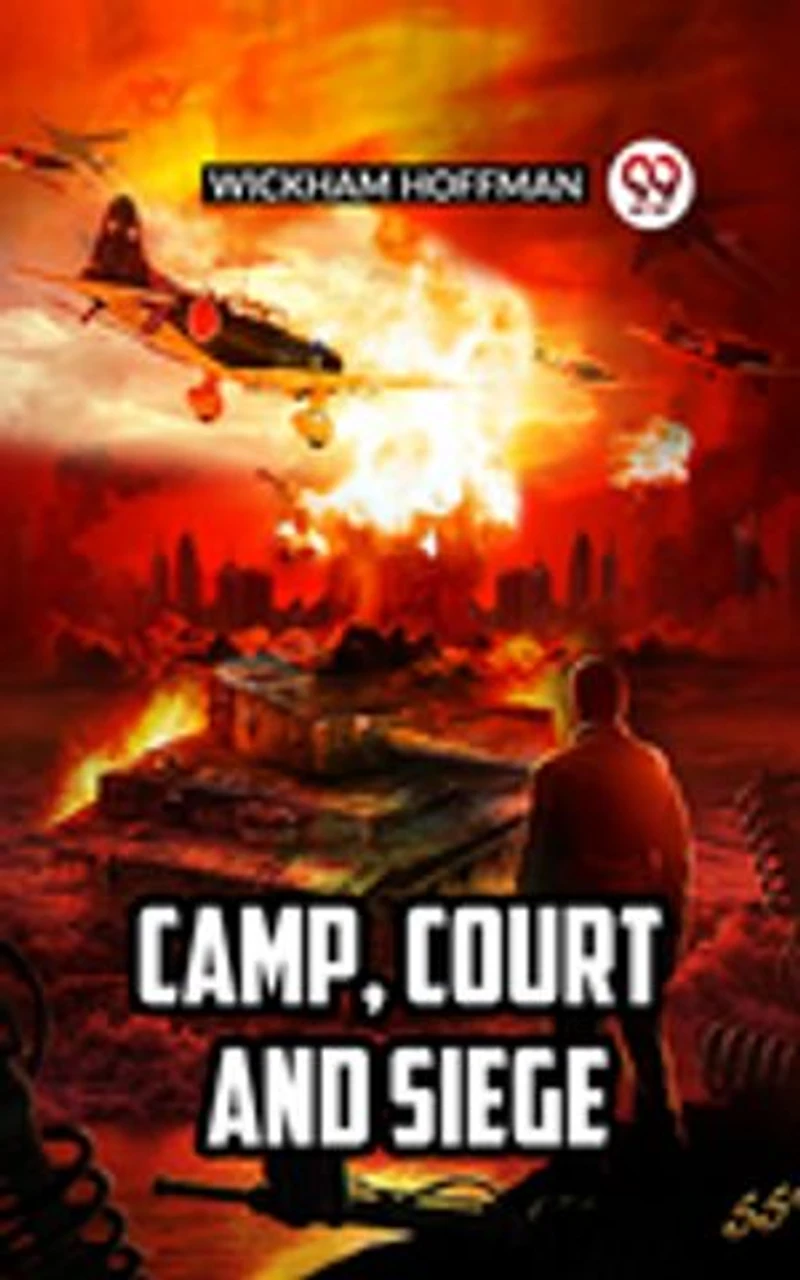 Camp, Court and Siege