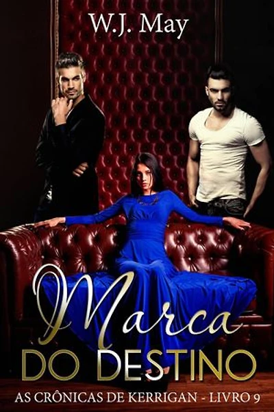 Marca do Destino: As Crônicas de Kerrigan - Livro 9, #9
