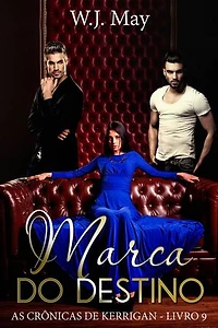 Marca do Destino: As Crônicas de Kerrigan - Livro 9, #9
