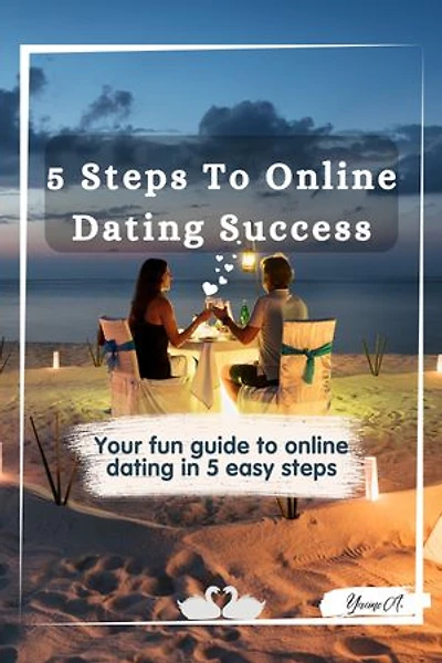 5 Steps To Online Dating Success