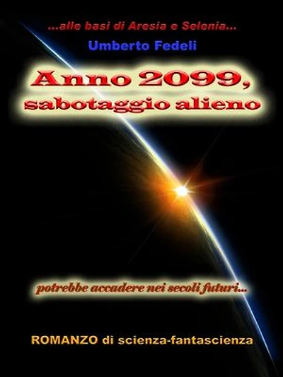 Anno 2099, sabotaggio alieno