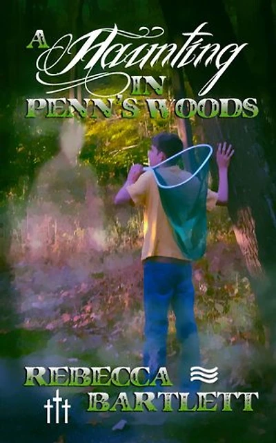 A Haunting in Penn's Woods