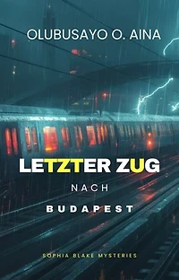 LETZTER ZUG NACH BUDAPEST
