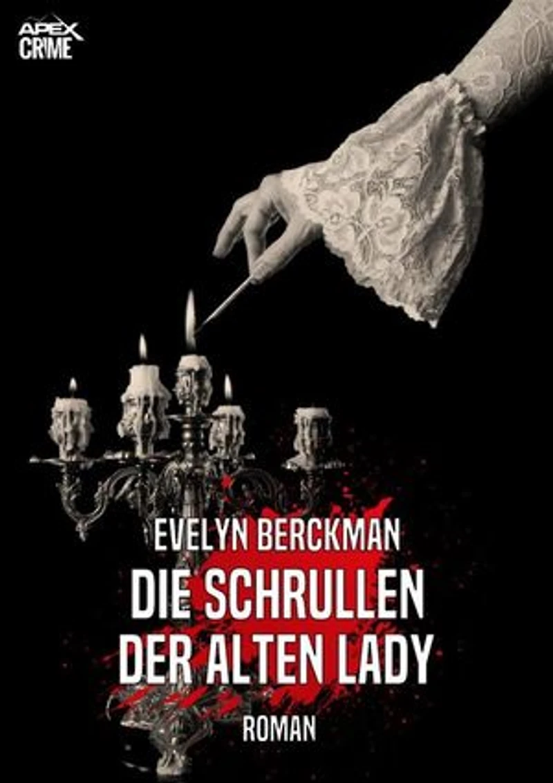 DIE SCHRULLEN DER ALTEN LADY: Der Krimi-Klassiker!