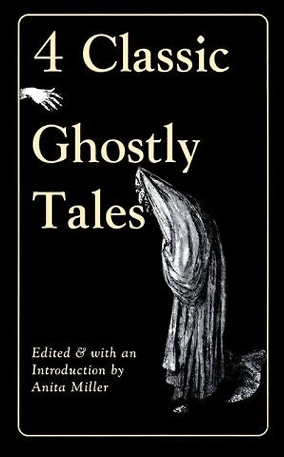 Four Classic Ghostly Tales