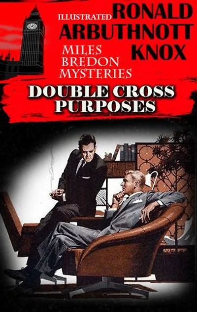 Double Cross Purposes. Miles Bredon mysteries. Illustrated