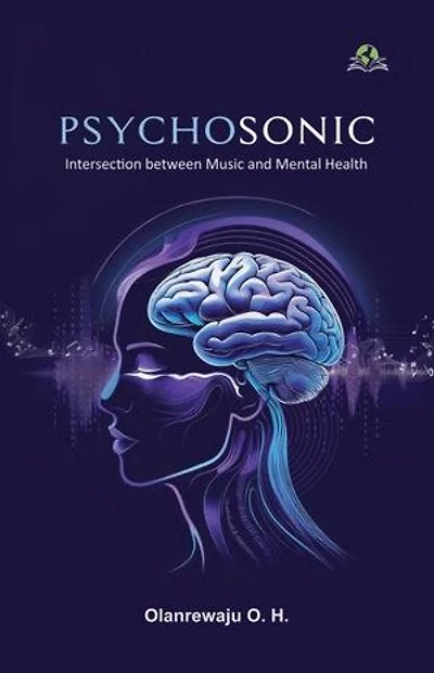 PSYCHOSONIC: The Intersection of Music and Mental Health