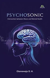 PSYCHOSONIC: The Intersection of Music and Mental Health