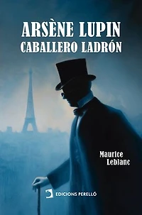 Arsène Lupin, caballero ladrón