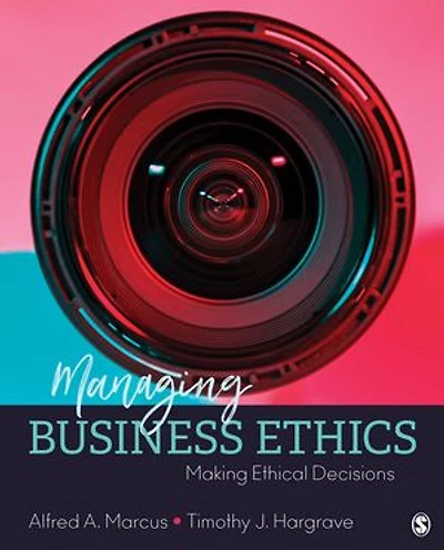 Managing Business Ethics: Making Ethical Decisions