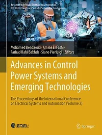 Advances Control Power Systems and Emerging Technologies: the Proceedings of International Conference on Electrical Automation (Volume 2)