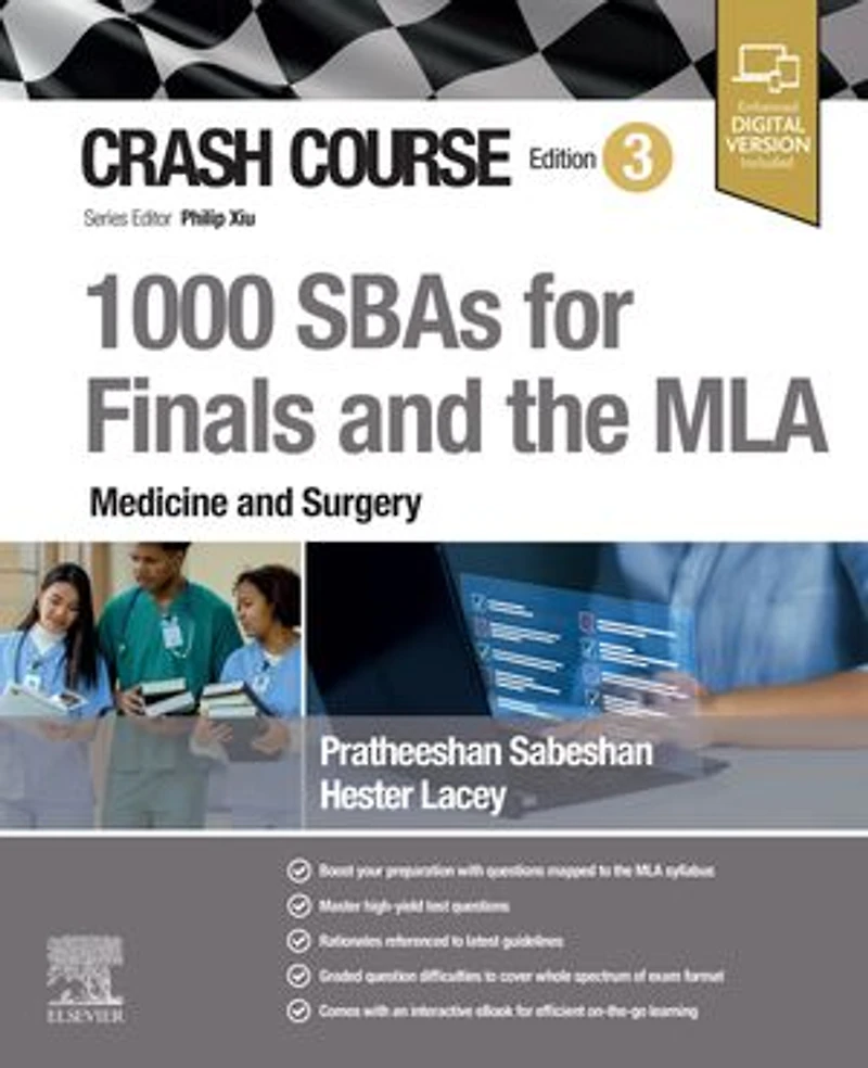 Crash Course 1000 SBAs for Finals and the MLA - Medicine Surgery