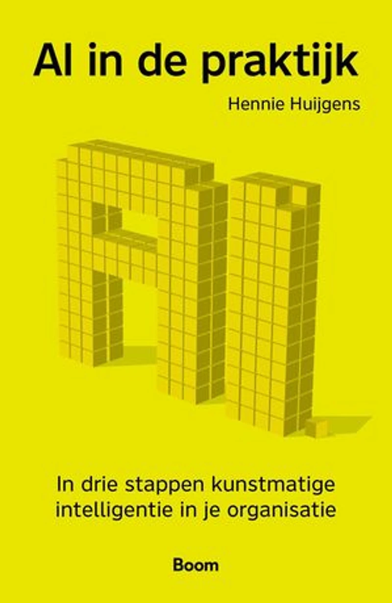 AI in de praktijk: In drie stappen kunstmatige intelligentie in je organisatie