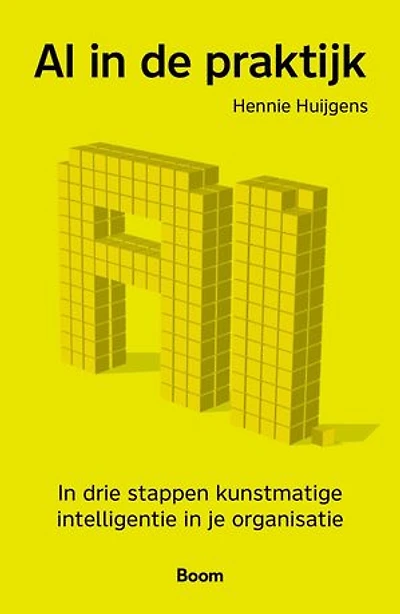 AI in de praktijk: In drie stappen kunstmatige intelligentie in je organisatie