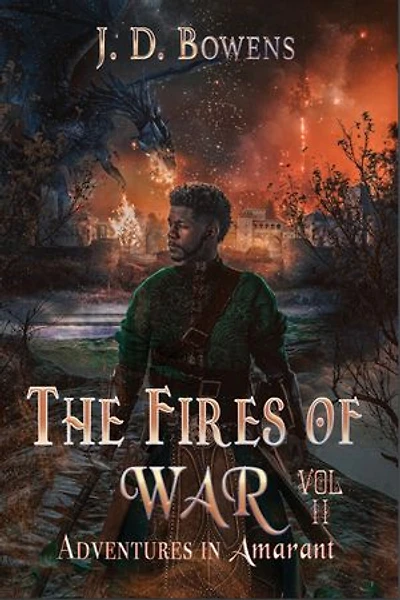 The Fires of War