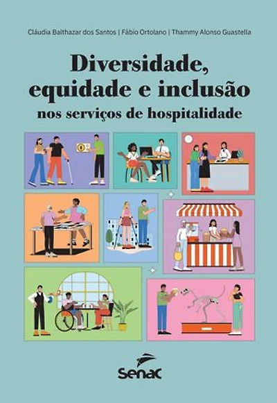 Diversidade, equidade e inclusão nos serviços de hospitalidade