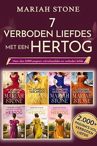 7 verboden liefdes met een hertog – De ultieme Regency-romance bundel: 7 meeslepende verhalen – meer dan 2.000 pagina’s vol schandalen, passie en verlangen