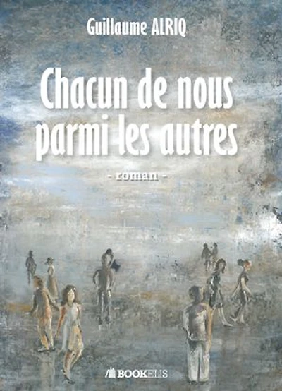 Chacun de nous parmi les autres