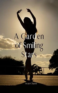 A Garden of Smiling Stars