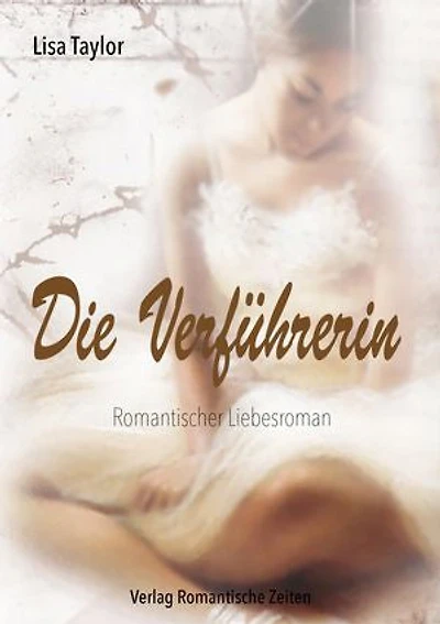 Die Verführerin: Das beste im Leben