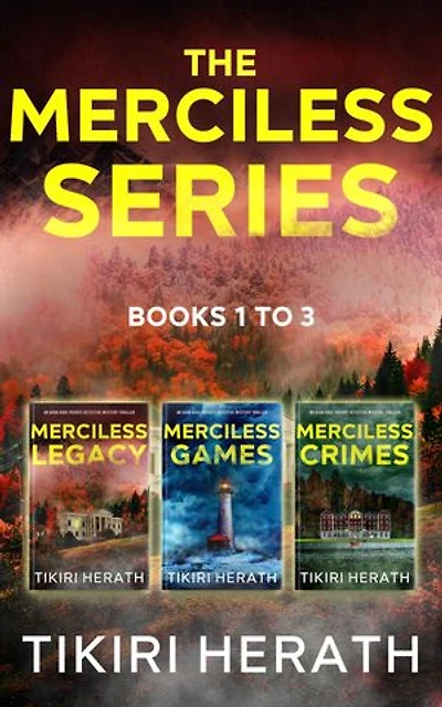 Merciless Murder Mystery Thriller Collection - Omnibus One: Three serial killer murder mysteries with a twist