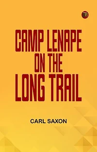 Camp Lenape on the Long Trail
