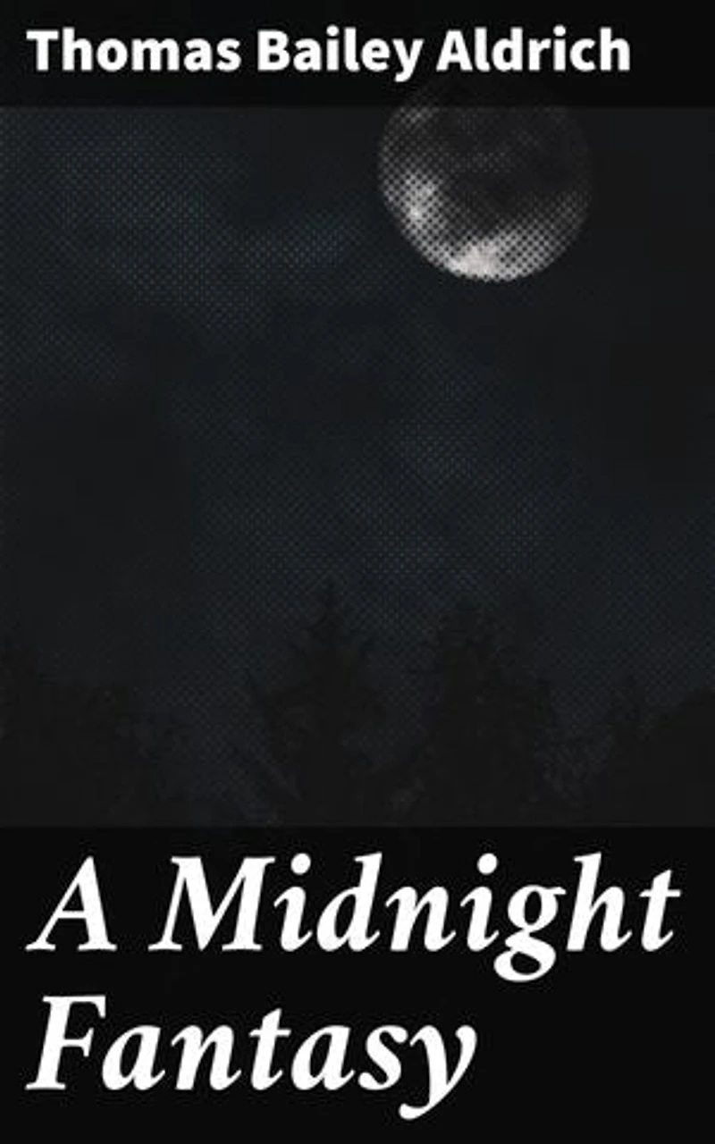 A Midnight Fantasy: Enchanting Tales of Love and Mystery