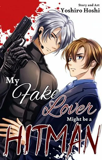 My Fake Lover Might Be A Hitman: None