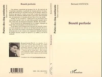 Beauté perforée