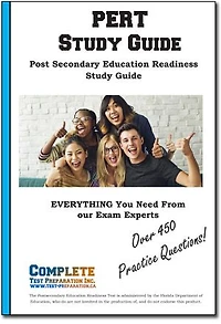 PERT Study Guide: Postsecondary Education Readiness Test Study Guide and Practice Questions