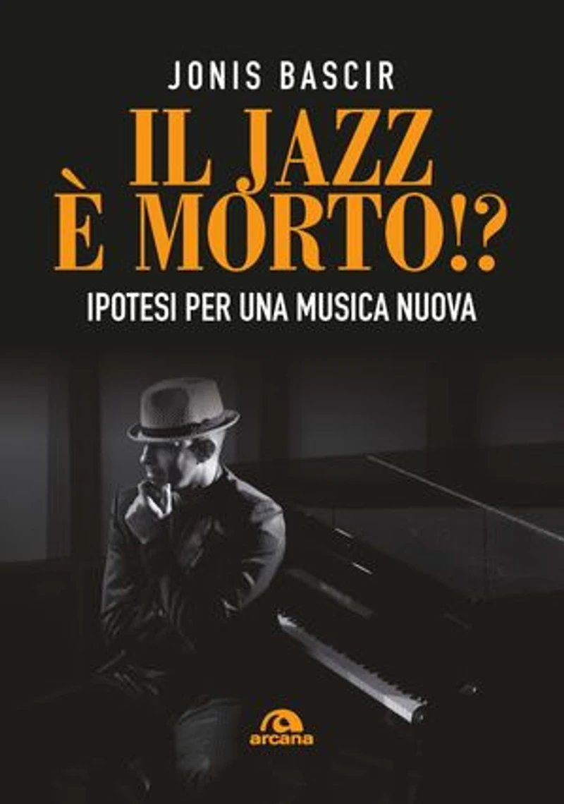 Il jazz è morto!?