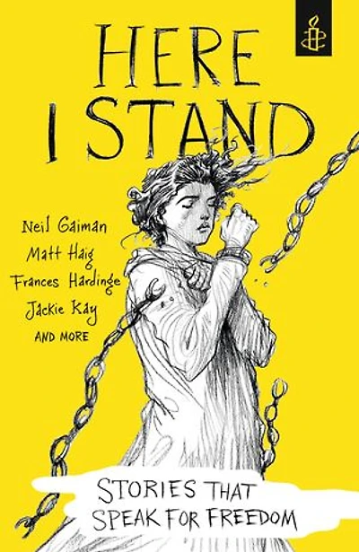 Here I Stand: Stories that Speak for Freedom