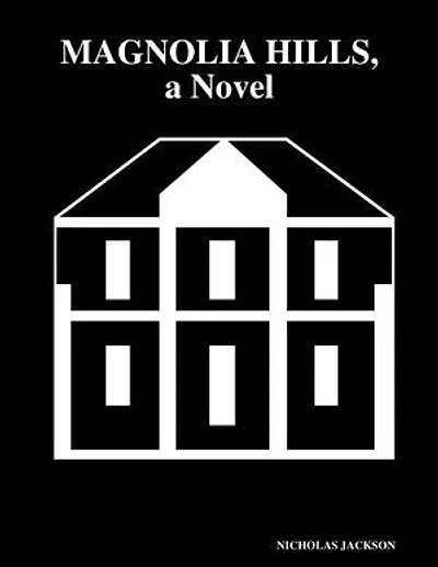 Magnolia Hills, a Novel