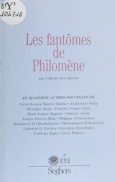 Les Fantômes de Philomène et quatorze autres nouvelles: 11e concours de la meilleure nouvelle de langue française