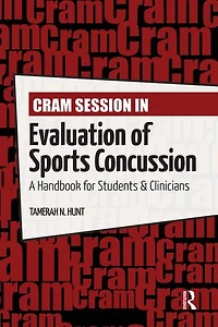 Cram Session Evaluation of Sports Concussion: A Handbook for Students and Clinicians